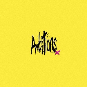 ONE OK ROCK - Ambitions [Regular Edition]