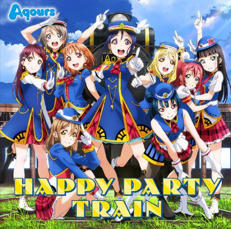 "Love Live! Sunshine!!" 3rd Single: Happy Party Train [CD+Blu-ray]
